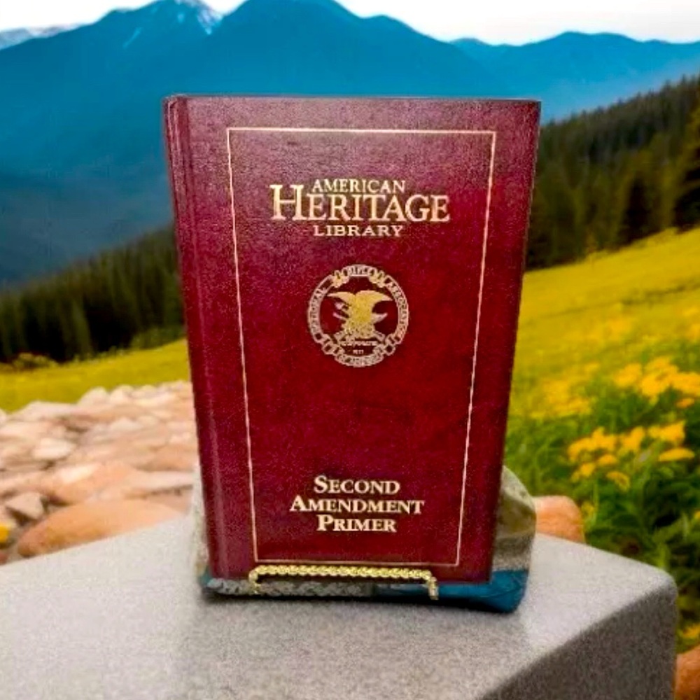 Second Amendment Primer American Heritage Library NRA Signed Presented To Dated